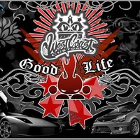 West Coast Customs - The Good Life