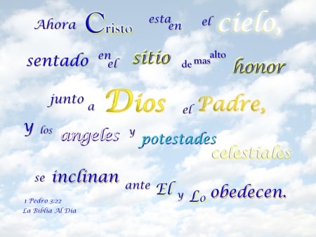 Cristo esta en el cielo - clouds, verse, Bible, text, sky