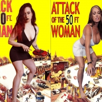 Attack of the 50ft Women