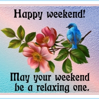 HAPPY WEEKEND