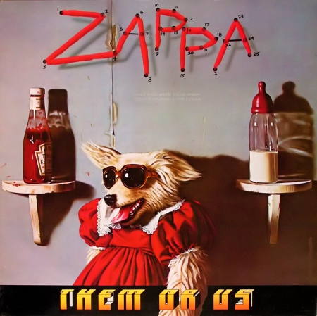 Frank Zappa - Them Or Us (1984) - Jazz Rock, Frank Zappa Them Or Us, Frank Zappa, Frank Zappa Them Or Us Album