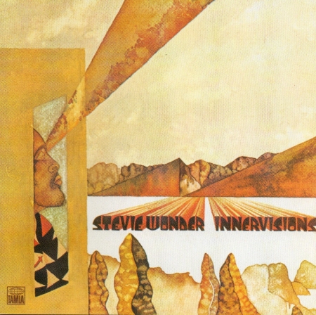 Stevie Wonder - Innervisions (1973) - Stevie Wonder, Stevie Wonder Innervisions Album, Soul Music, Stevie Wonder Innervisions