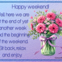 HAPPY WEEKEND