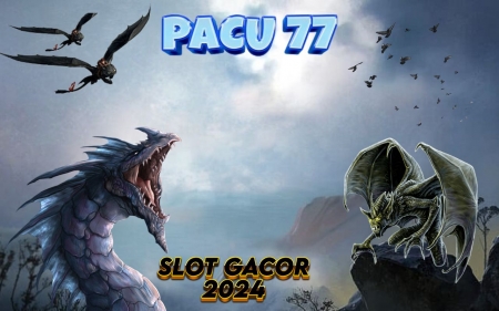 Pacu77 | Basis Terpercaya Dahsyat game Terfavorit - slotdana, slotindonesia, slotovo, slotqris