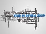 YEAR IN REVIEW 2009