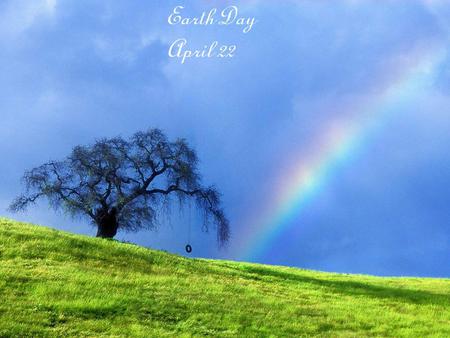 Earth Day - grass, rainbow, tree, sky