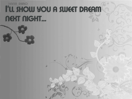 Sweet dream...