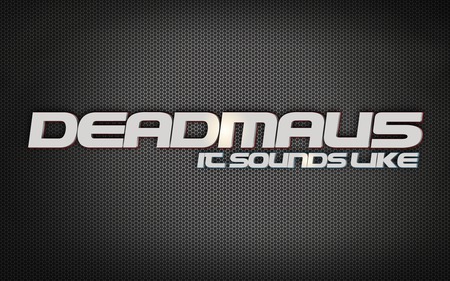 deadmau5 - sound, deadmau5, like