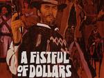 A Fistful of Dollars