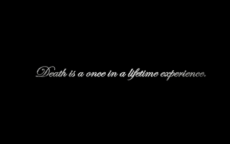 Life quote - white, black, quote, experience, life, dark