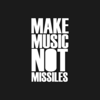 Make Music Not Missiles