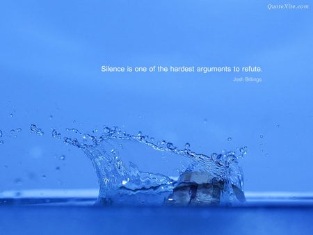 Silence by Josh Billings - josh billings, water, quote, abstract, other, blue