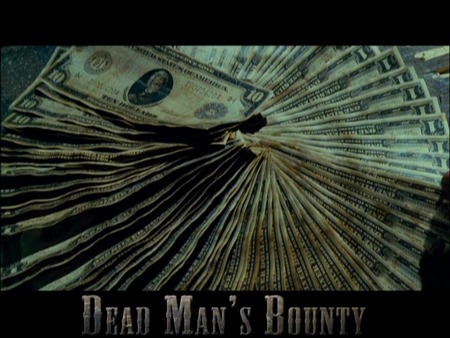 Dead Man's Bounty - dead, money, movie, man