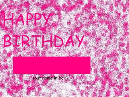 Birthday Wallpaper - white, pink, birthday, wallpaper