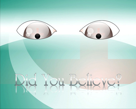 Did you believe? - cg, eyes, simple, wonders