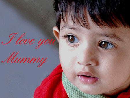 I Love You Mummy - boy, eyes, mummy, love