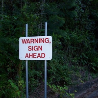 Warning! Sign Ahead!