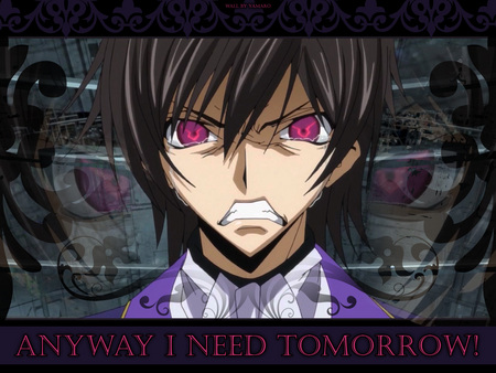 Anyway I need tomorrow - code, anime, geass, lelouch