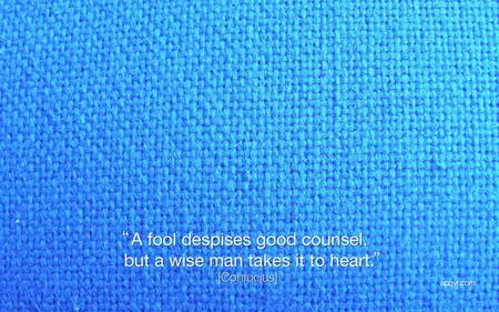 Confucius Quote - fool, heart, blue, knitting, confucius, inspirational, wise, quote