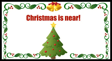 Christmas Is Near - text, holly, bells, tree