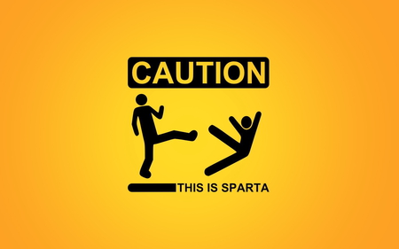 This is SPARTA!!! - entertainment, people, quotation, funny, words