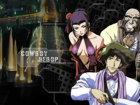 Cowboy Bebop - anime, stuff, people, blah