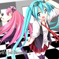 Hatsune Miku and Megurine Luka - World's End Dancehall