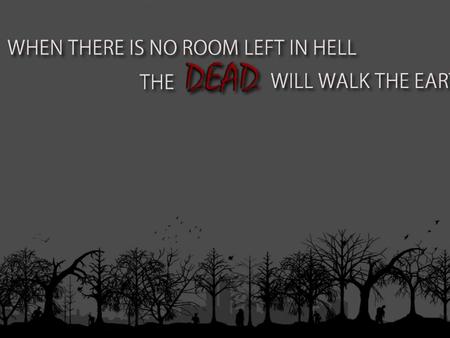 Walk of Dead - heaven, zombie, hell, dead, kill, walk