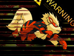 Arcanine Warning