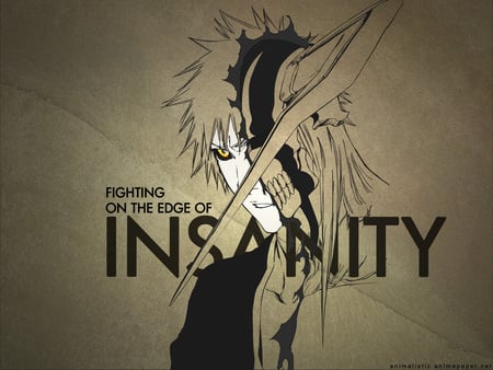 Bleach: Ichigo Kurosaki - ichigo, bleach kurosaki ichigo, kurosaki, insanity