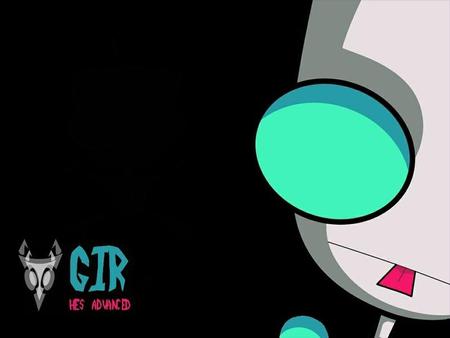 GIR - gir, invader zim