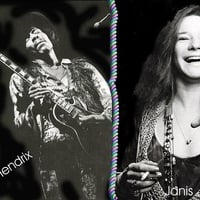 Jimi and Janis