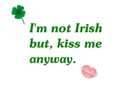 Kiss Me Anyway - white, lips, clover, green