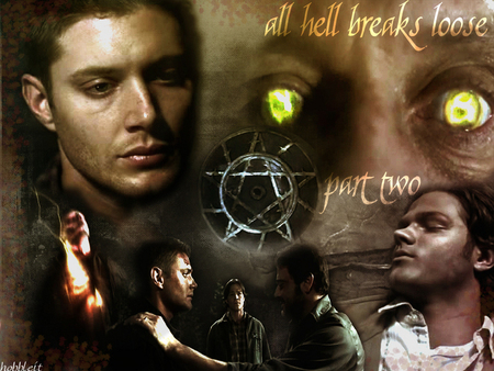 All Hell Breaks Lose - dean, sam, green demon eyes, demons