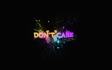 DON'T CARE - rainbow, graffiti, paint, purple, yellow, blue, orange, green, care