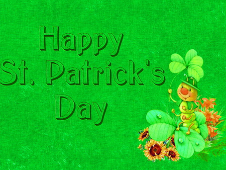 Happy St Patrick'd day - flowers, shamrock, saint patricks day, holiday, caterpillar, green, irish, good luck