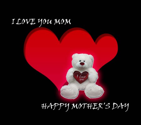 To All Mommies Everywhere - love, hearts, teddybear, mother, comfort