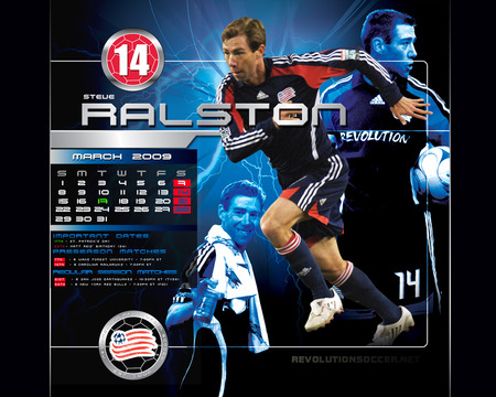 Steve Ralston March Calander - new england, soccer, revolution, mls