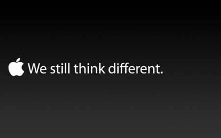 Apple, We Still Think Different - we still think different, apple, think different