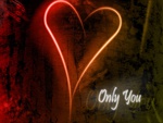 Only You