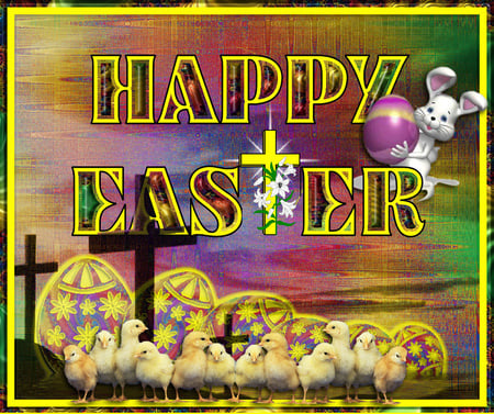 HAPPY EASTER TO EVERYONE - collage, hollyday, card, greeting