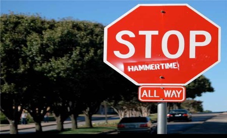 Stop! Hammertime - sign, white, red, stop