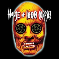 House of a 1000 Corpses