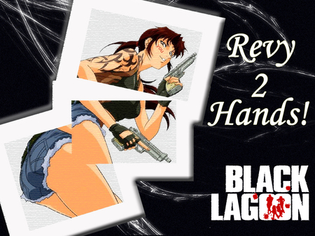 revy 2 hands black lagoon - hands, revy, 2, black lagoon, black, revy 2 hands, pistols, anime, lagoon, babe