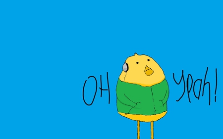 OH YEAH! - simple, funny, cool, bird, awesome, yeah, blue, nice, fun, words