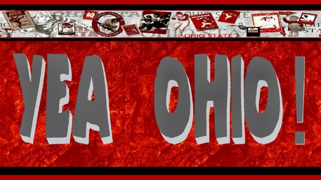 YEA OHIO ! - yea ohio, ohio, football, state