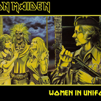 Iron Maiden - Women in Uniform
