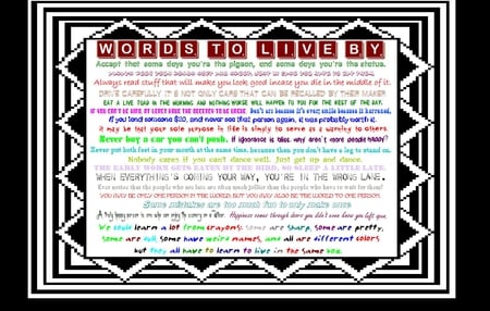 Words To Live By - advice, colorful, humor, wisdom