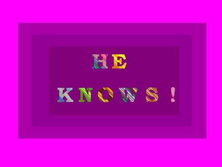 he knows - 22657, purple, quote, stripes