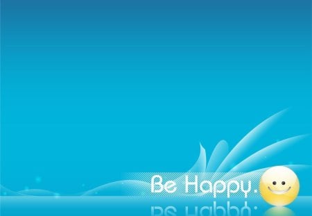 be happy - smile, blue, funny, smiley, happy